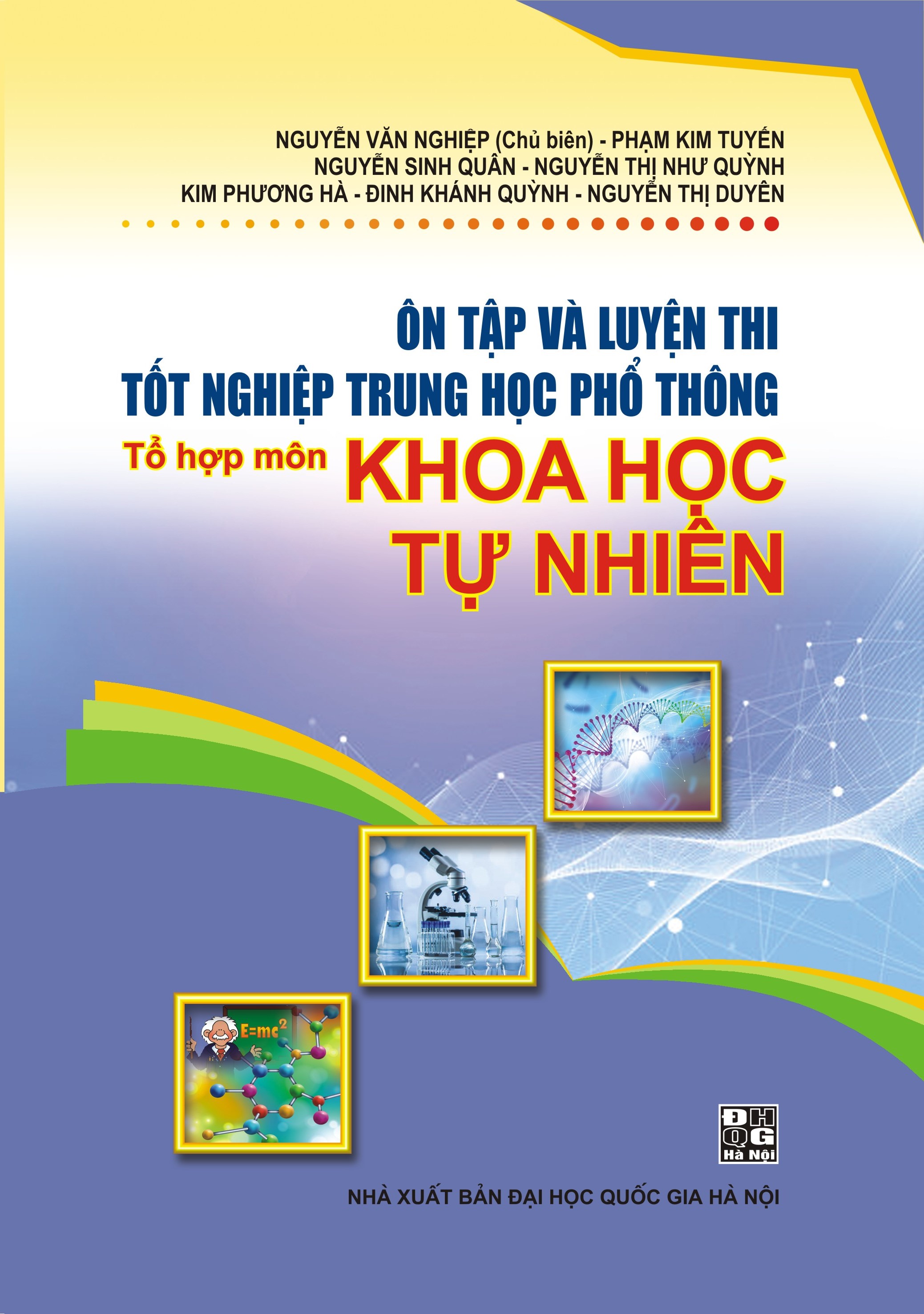 Tài liệu Ôn tập và luyện thi tốt nghiệp THPT tổ hợp môn Khoa học Tự nhiên